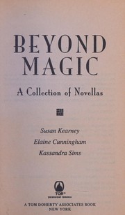 Cover of: Beyond magic: a collection of novellas