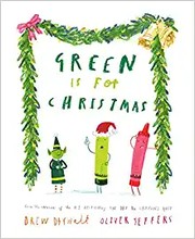 Cover of: Green Is for Christmas by Drew Daywalt