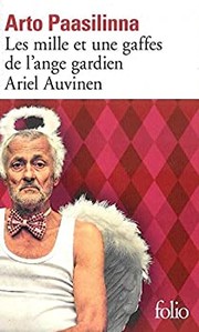 Cover of: Les mille et une gaffes de l'ange gardien Ariel Auvinen