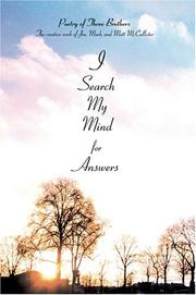 Cover of: I Search My Mind for Answers: Poetry of Three Brothers