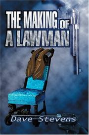Cover of: The Making of a Lawman