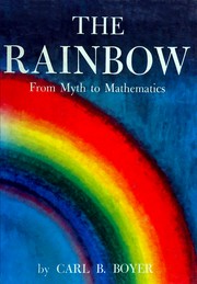 Cover of: The Rainbow by Carl B. Boyer
