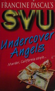 Cover of: Sweet Valley University: Undercover Angels