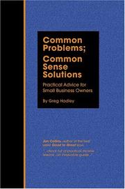 Cover of: Common Problems; Common Sense Solutions | Greg Hadley