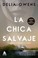 Cover of: La chica salvaje