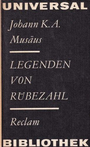 Legenden von Rübezahl by Johann Karl August Musäus