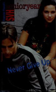 Cover of: Never give up