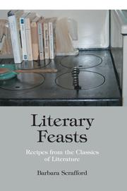 Literary Feasts by Barbara Scrafford