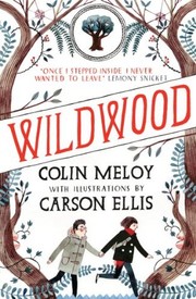 Cover of: Wildwood by Colin Meloy
