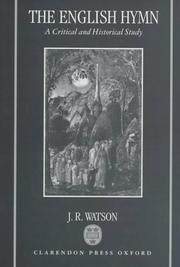 Cover of: The English hymn by James R. Watson