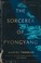 Cover of: The Sorcerer of Pyongyang