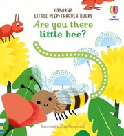Cover of: Little Peep-Through: Are You There Little Bee?