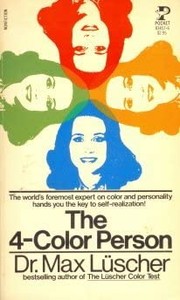 Cover of: The 4 color person by Max Lüscher