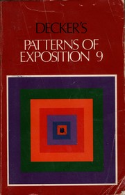 Cover of: Decker's Patterns of Exposition 9 by Randall E. Decker, Robert A. Schwegler