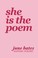 Cover of: She Is the Poem