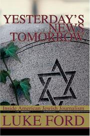 Cover of: Yesterday's News Tomorrow: Inside American Jewish Journalism