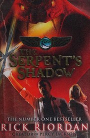 Cover of: The Serpent's Shadow by Rick Riordan