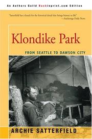 Cover of: Klondike Park by Archie Satterfield
