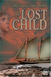 Cover of: The Lost Child | Will David Charlesworth