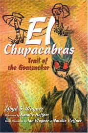 El Chupacabras by Lloyd S. Wagner