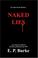Cover of: Naked Lies