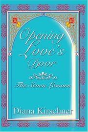 Cover of: Opening Love's Door: The Seven Lessons