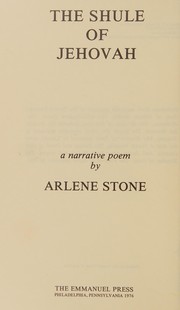 Cover of: The shule of Jehovah by Arlene Stone