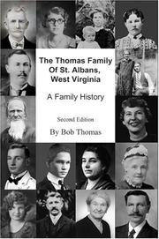 Cover of: The Thomas Family Of St. Albans, West Virginia by Bob Thomas