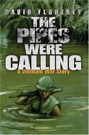 Cover of: The Pipes Were Calling: A Vietnam War Story