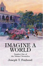 Cover of: Imagine a World | Joseph T Foxhood