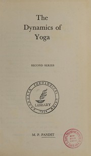 Cover of: The dynamics of yoga: second series