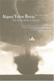 Cover of: Aligned Yellow Bricks: The Road Back to Kansas