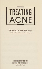 Cover of: Treating acne by Richard A. Walzer