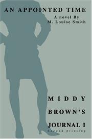 Cover of: Middy Brown's Journal I: An Appointed Time