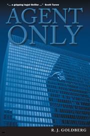 Cover of: Agent Only | R. J. Goldberg