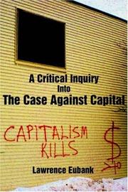 Cover of: A Critical Inquiry Into The Case Against Capital