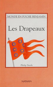 Cover of: Les Drapeaux by Philip Steele