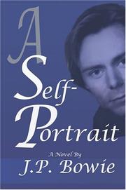 Cover of: A Self-Portrait by J.P. Bowie