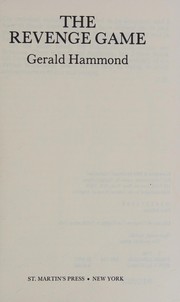 Cover of: The revenge game by Gerald Hammond