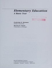 Cover of: Elementary education: a basic text