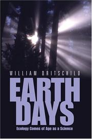 Cover of: Earth Days: Ecology Comes of Age as a Science