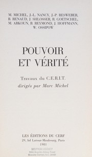 Cover of: Pouvoir et vérité by M. Michel ... [et al.] ; travaux du C.E.R.I.T. dirigés par Marc Michel.