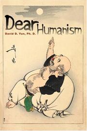 Cover of: Dear Humanism | David D. Yun