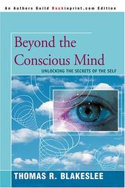 Cover of: Beyond the Conscious Mind | Thomas R. Blakeslee