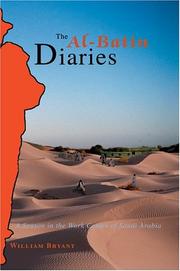 Cover of: The Al-Batin Diaries: A Season in the Work Camps of Saudi Arabia