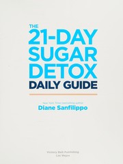 Cover of: The 21-day sugar detox daily guide