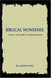 Cover of: Biblical Nonsense by Jason Long