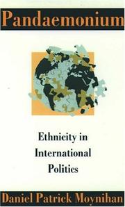 Cover of: Pandaemonium: ethnicity in international politics