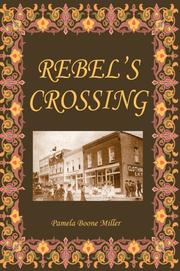 Cover of: Rebel's Crossing