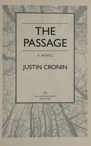 Cover of: The passage by Justin Cronin